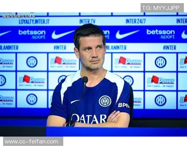 马特里称赞劳塔罗为无可争议的领袖齐沃成功回应外界质疑展现实力